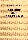 Culture And Anarchism