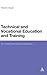 Technical and Vocational Education and Training: An investment-based approach