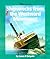 Shipwrecks from the Westward Movement (Watts Library: Shipwrecks)
