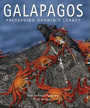 Galapagos: Preserving Darwin's Legacy (Hardcover)