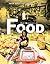 The History of Food by Judith Jango-Cohen