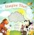 Imagine That!: A Touch And ...