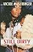 Still Dirty (Thorndike Press Large Print African American Series)