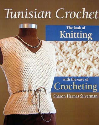 Tunisian Crochet (Paperback)
