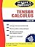Schaum's Outline of Tensor Calculus by David C. Kay