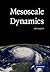 Mesoscale Dynamics (Cambridge Atmospheric & Space Science)