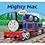 Mighty Mac  (Thomas Story Library)