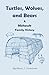 Turtles, Wolves, and Bears: A Mohawk Family History: : A Mohawk Family History