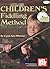 Mel Bay Children's Fiddling Method, Volume 2 by Carol Ann Wheeler