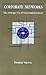 Corporate Networks: The Strategic Use of Telecommunications (Artech House Telecommunications Library)