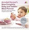 Annabel Karmel's New Complete Baby  Toddler Meal Planner