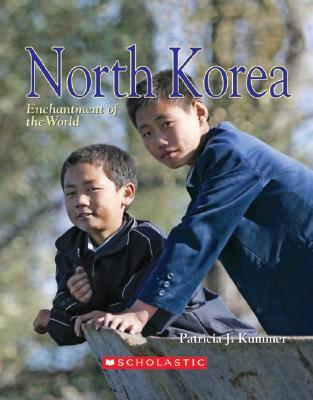 North Korea (Enchantment of the World. Second Series)