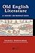 Old English Literature: A Short Introduction (Wiley Blackwell Introductions to Literature)