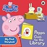 Peppa Goes to the Library by Ladybird Books