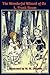 The Wonderful Wizard of Oz
