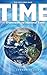 Time and the Transition to Natural Time (Explorer Race Series, Book 17)
