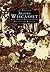 Around Wiscasset: Alna, Dresden, Westport Island, Wiscasset, and Woolwich (Images of America: Maine)
