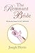 The Remnant Bride by Joseph Herrin The Remnant Bride by Joseph Herrin