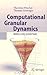 Computational Granular Dyna...