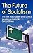 The Future of Socialism