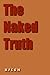 The Naked Truth