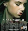 Blood Promise by Richelle Mead