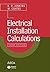 Electrical Installation Calculations: For compliance with BS 7671: 2001 (The Wiring Regulations)
