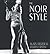 The Noir Style