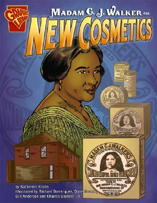 Madam C.J. Walker And New Cosmetics (Inventions and Discovery)