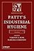 Patty's Industrial Hygiene, Evaluation and Control