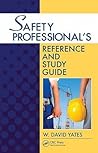 Safety Professional's Reference and Study Guide