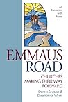 Emmaus Road: Churches Making Their Way Forward