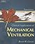 Clinical Application of Mechanical Ventilation by David W. Chang