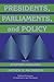 Presidents, Parliaments, and Policy (Political Economy of Institutions and Decisions)