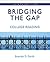Bridging the Gap: College Reading (with MyReadingLab) (9th Edition) (Smith Developmental Reading)