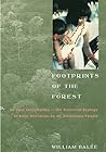 Footprints of the Forest: Ka'apor Ethnobotany - The Historical Ecology of Plant Utilization by an Amazonian People Footprints of the Forest: Ka'apor Ethnobotany - The Historical Ecology of Plant Utilization by an Amazonian People