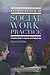 Competence in Social Work Practice: A Practical Guide for Students and Professionals