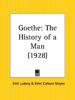 Goethe: The History of a Man (Paperback)