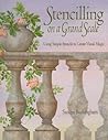 Stencilling on a Grand Scale: Using Simple Stencils to Create Visual Magic Stencilling on a Grand Scale: Using Simple Stencils to Create Visual Magic