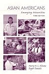 Asian Americans: Emerging Minorities Asian Americans: Emerging Minorities