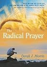 The Radical Praye...