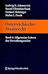 Österreichisches Staatsrecht: Band 4: Allgemeine Lehren Des Verwaltungsrechts (Springers Kurzlehrbücher Der Rechtswissenschaft) (German Edition)