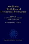 Nonlinear Elasticity and Theoretical Mechanics: In Honour of A. E. Green Nonlinear Elasticity and Theoretical Mechanics: In Honour of A. E. Green