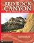 Red Rock Canyon: A Climbing Guide