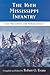 The Sixteenth Mississippi Infantry: Civil War Letters and Reminiscences