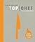 How to Cook Like a Top Chef