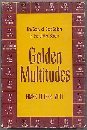 Golden Multitudes