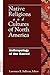 Native Religions and Cultures of North America by Lawrence E. Sullivan