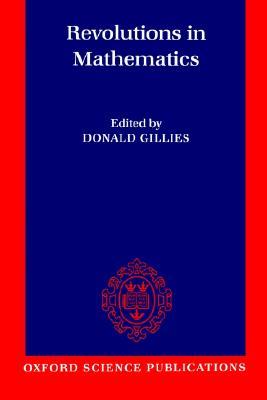 Revolutions in Mathematics (Paperback)