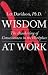 Wisdom at Work: The Awakeni...